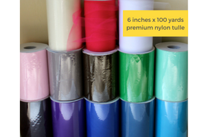 Nylon Tulle Rolls 6x300 Feet (100 Yards) - Choose Colors